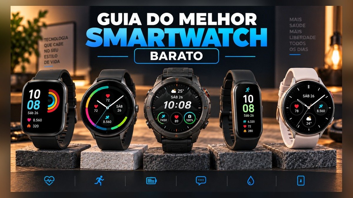 Melhor smartwatch barato: guia completo