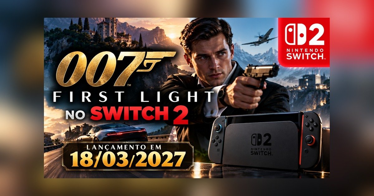 007: First Light para Nintendo Switch 2