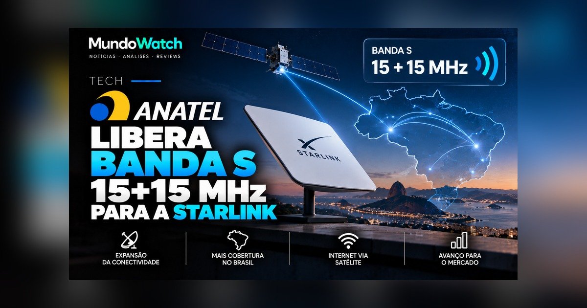 Anatel aprova 15+15 MHz na banda S para o Starlink, metade do espectro pedido