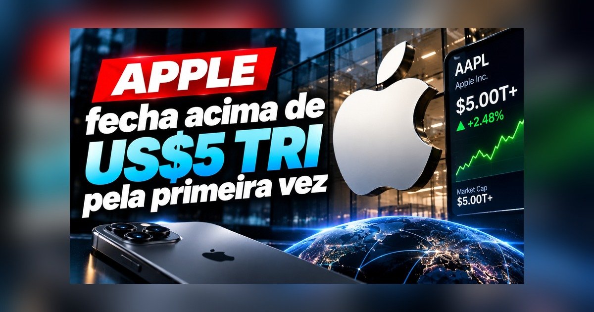 Apple atinge US$ 5 trilhões em valor de mercado