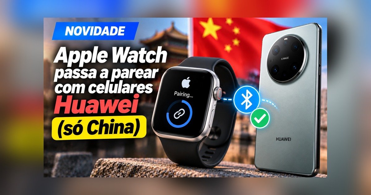 Apple Watch ao lado de um celular Huawei