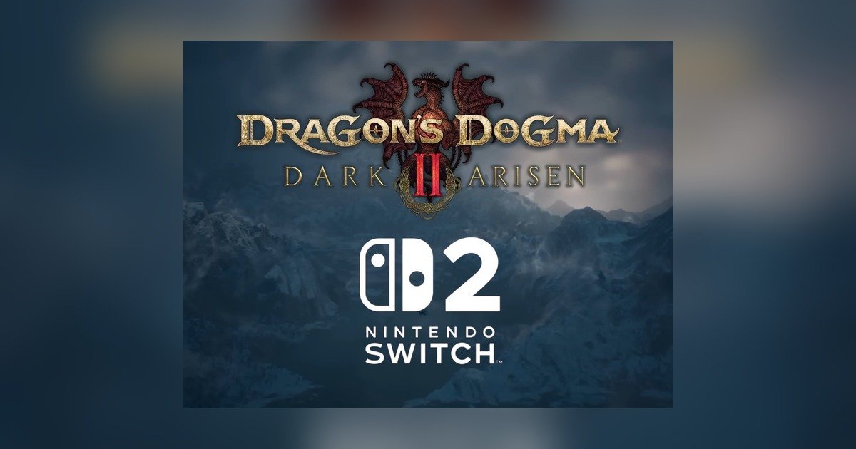 Dragon’s Dogma 2 chega ao Switch 2 com a expansão Dark Arisen; preço nos EUA é US$ 49,99