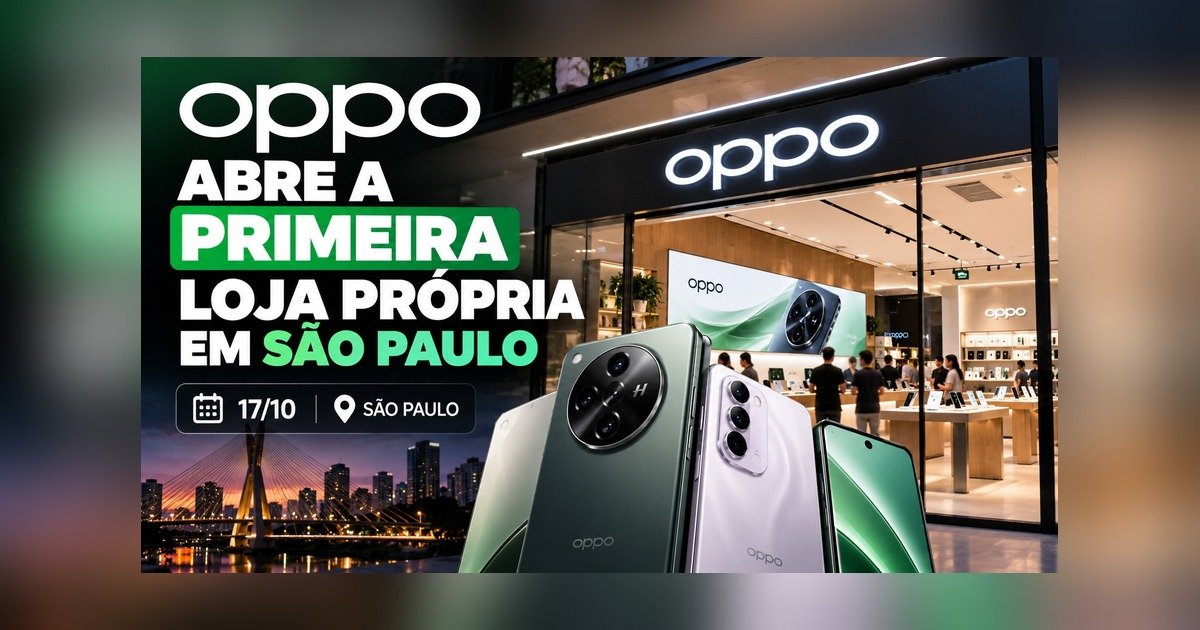 Oppo abre sua primeira loja própria no Brasil em São Paulo e prevê novas unidades até dezembro