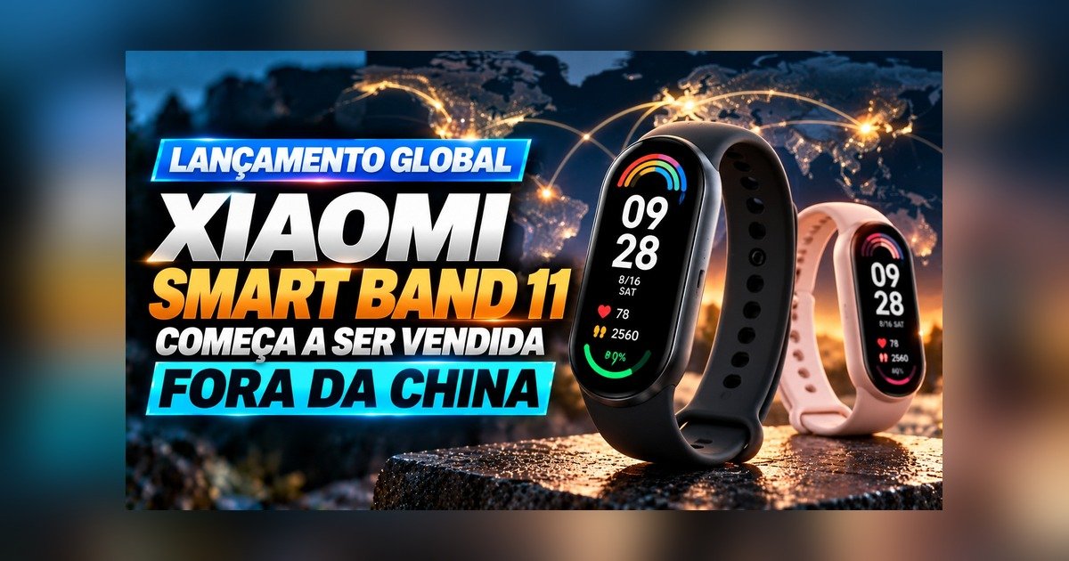 Xiaomi Smart Band 11 começa a ser vendida fora da China; Brasil segue sem preço